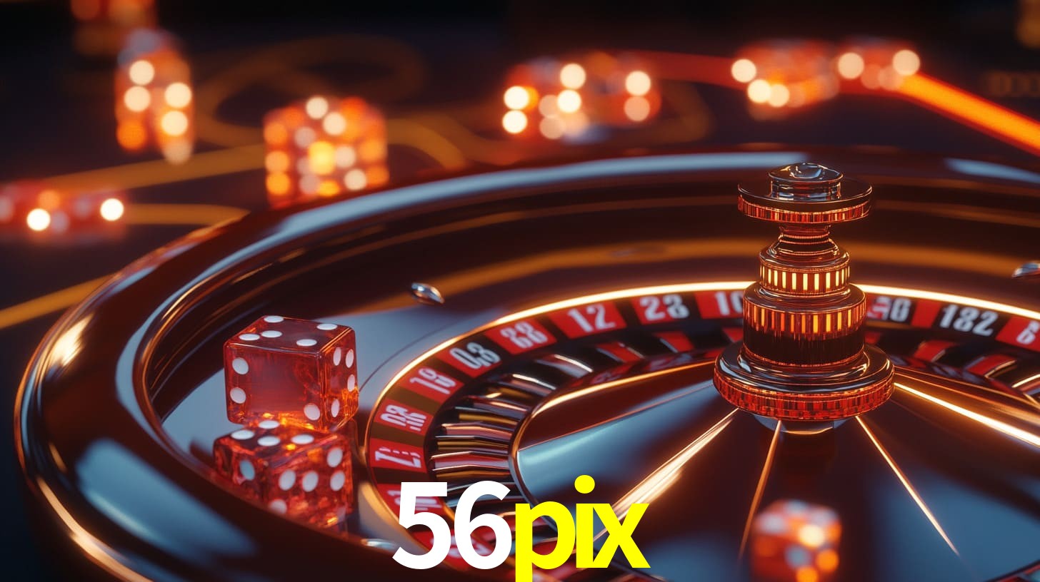 Bônus Generosos e Exclusivos no 56pix para Você!
